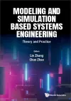 Modeling And Simulation Based Systems Engineering: Theory And Practice cover
