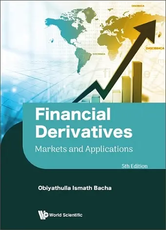 Financial Derivatives: Markets And Applications (Fifth Edition) cover