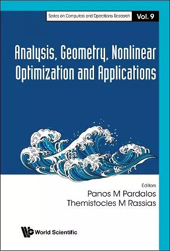 Analysis, Geometry, Nonlinear Optimization And Applications cover