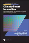 Climate-smart Innovation: Social Entrepreneurship And Sustainable Development In The Environmental Economy cover