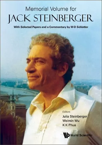 Memorial Volume For Jack Steinberger: With Selected Papers And A Commentary By W-d Schlatter cover