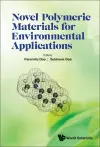 Novel Polymeric Materials For Environmental Applications cover