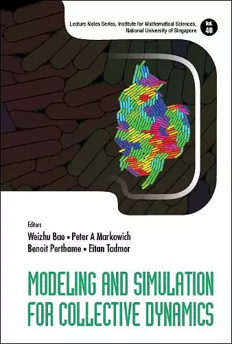 Modeling And Simulation For Collective Dynamics cover