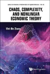 Chaos, Complexity, And Nonlinear Economic Theory cover