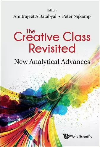 Creative Class Revisited, The: New Analytical Advances cover