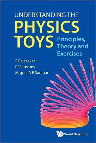 Understanding The Physics Of Toys: Principles, Theory And Exercises cover