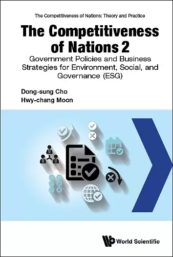 The Competitiveness Of Nations 2: Government Policies And Business Strategies For Environmental, Social, And Governance (Esg) cover