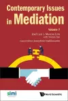 Contemporary Issues In Mediation - Volume 7 cover