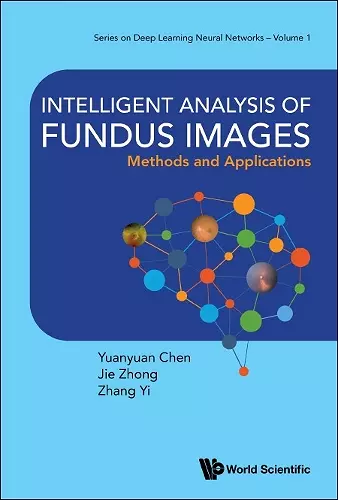 Intelligent Analysis Of Fundus Images: Methods And Applications cover