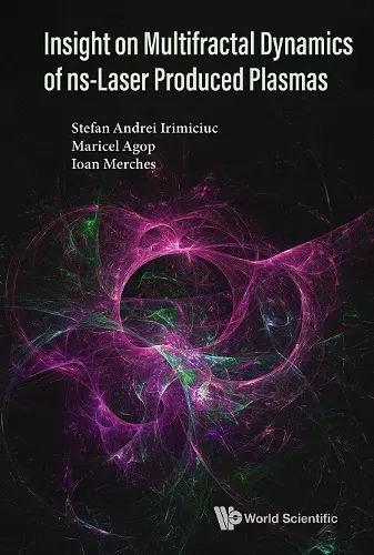 Insight On Multifractal Dynamics Of Ns-laser Produced Plasmas cover
