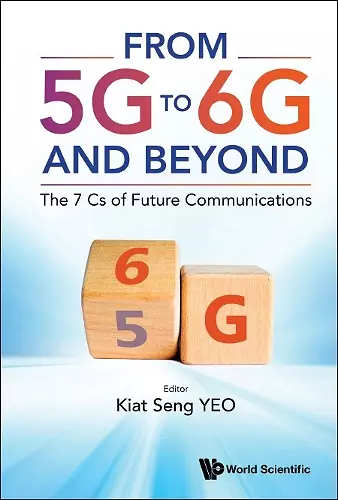 From 5g To 6g And Beyond: The 7 Cs Of Future Communications cover