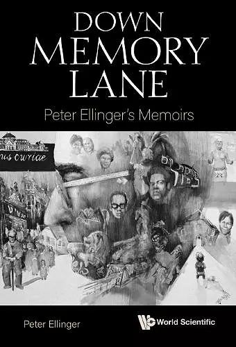 Down Memory Lane: Peter Ellinger's Memoirs cover