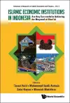 Islamic Economic Institutions In Indonesia: Are They Successful In Achieving The Maqasad-al-shari'ah cover