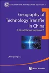 Geography Of Technology Transfer In China: A Glocal Network Approach cover