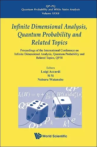 Infinite Dimensional Analysis, Quantum Probability And Related Topics, Qp38 - Proceedings Of The International Conference cover