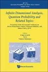 Infinite Dimensional Analysis, Quantum Probability And Related Topics, Qp38 - Proceedings Of The International Conference cover