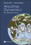 Weather Dynamics: An Introduction cover