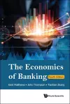 Economics Of Banking, The (Fourth Edition) cover