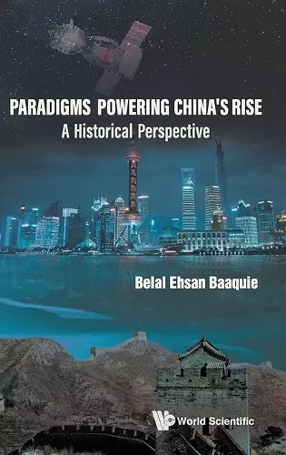 Paradigms Powering China's Rise: A Historical Perspective cover