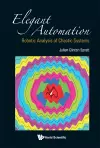 Elegant Automation: Robotic Analysis Of Chaotic Systems cover