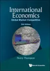 International Economics: Global Market Competition (5th Edition) cover
