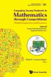 Engaging Young Students In Mathematics Through Competitions - World Perspectives And Practices: Volume Iii - Keeping Competition Mathematics Engaging In Pandemic Times cover