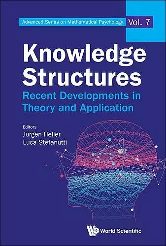 Knowledge Structures: Recent Developments In Theory And Application cover