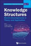 Knowledge Structures: Recent Developments In Theory And Application cover