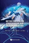 Detecting Online Propaganda And Misinformation cover