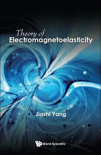 Theory Of Electromagnetoelasticity cover