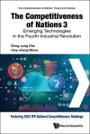 The Competitiveness Of Nations 3: Emerging Technologies In The Fourth Industrial Revolution cover