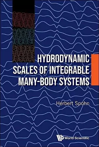 Hydrodynamic Scales Of Integrable Many-body Systems cover