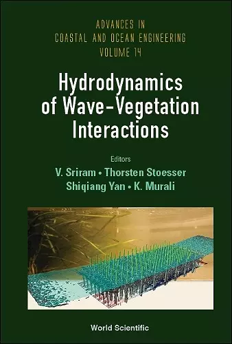 Hydrodynamics Of Wave-vegetation Interactions cover