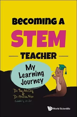 Becoming A Stem Teacher: My Learning Journey cover