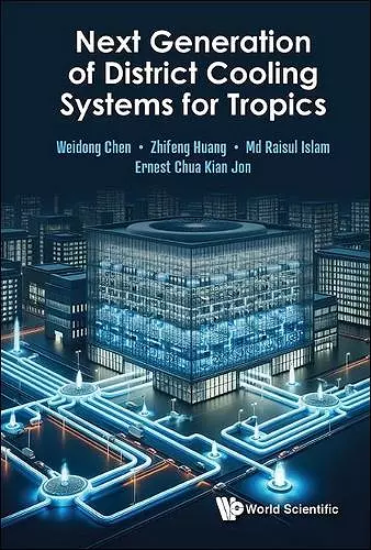 Next Generation Of District Cooling Systems For Tropics cover