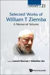 Selected Works Of William T Ziemba: A Memorial Volume cover