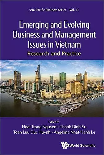 Emerging And Evolving Business And Management Issues In Vietnam: Research And Practice cover
