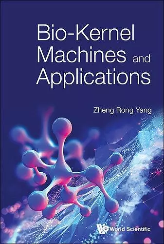 Bio-kernel Machines And Applications cover