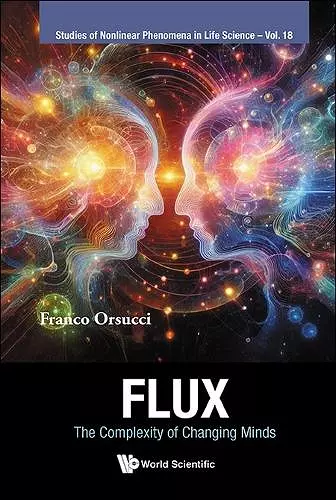 Flux: The Complexity Of Changing Minds cover