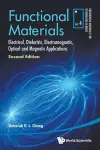 Functional Materials: Electrical, Dielectric, Electromagnetic, Optical And Magnetic Applications cover