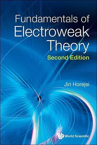 Fundamentals Of Electroweak Theory cover