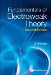 Fundamentals Of Electroweak Theory cover