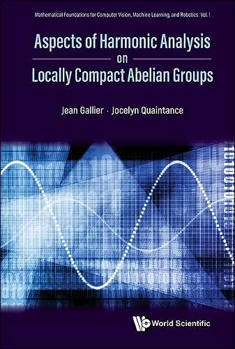 Aspects Of Harmonic Analysis On Locally Compact Abelian Groups cover