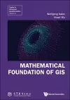Mathematical Foundation Of Gis cover