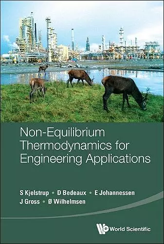 Non-equilibrium Thermodynamics For Engineering Applications cover