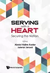 Serving With A Heart: Securing The Future cover