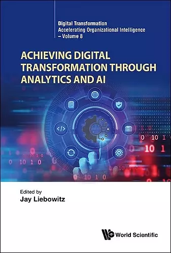 Achieving Digital Transformation Through Analytics And Ai cover