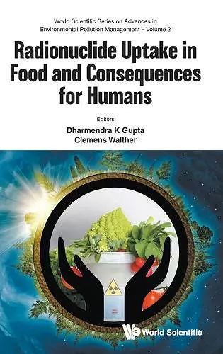 Radionuclide Uptake In Food And Consequences For Humans cover