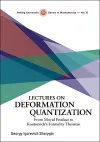 Lectures On Deformation Quantisation: From Moyal Product To Kontsevich's Formality Theorem cover