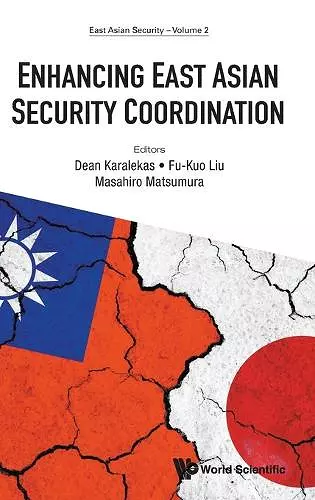Enhancing East Asian Security Coordination cover